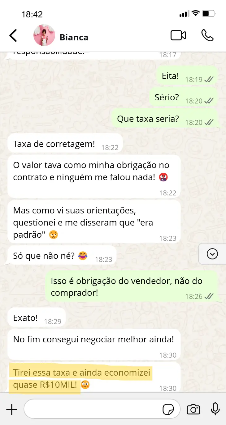 Bianca questionou taxa de corretagem indevida e economizou quase R$10 mil