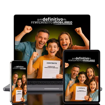 Guia Definitivo do Financiamento Imobiliário — passo a passo do crédito na Caixa e nos bancos